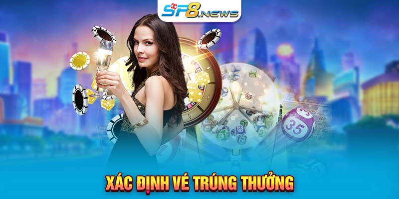 Xác định vé trúng thưởng