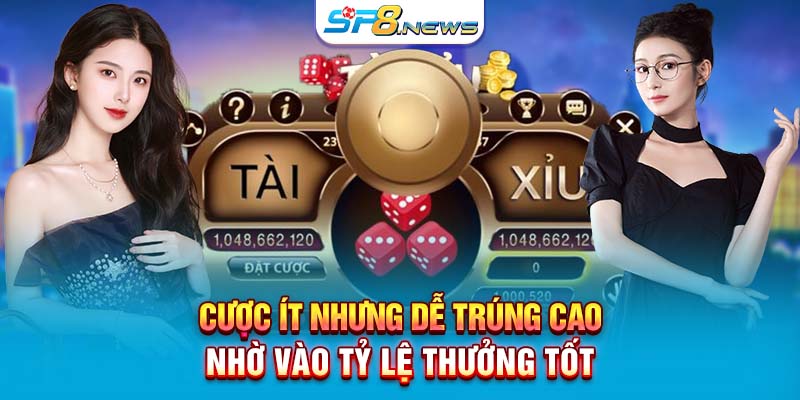 Cược ít nhưng dễ trúng cao nhờ vào tỷ lệ thưởng tốt